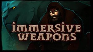 ImmersiveWeapons